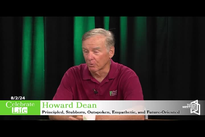 Thumbnail image for Celebrate_Life__Howard_Dean_8_2_2024