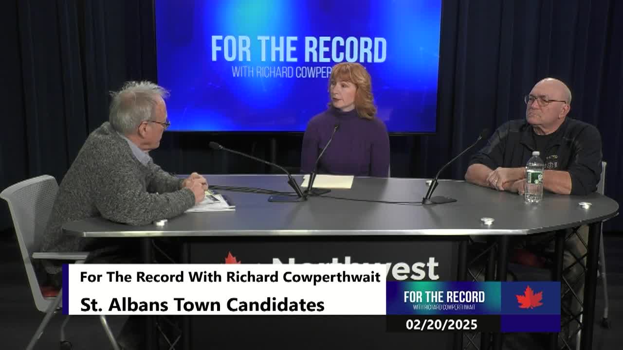Thumbnail image for For The Record | St. Albans Selectboard Candidates | 02/20/2025