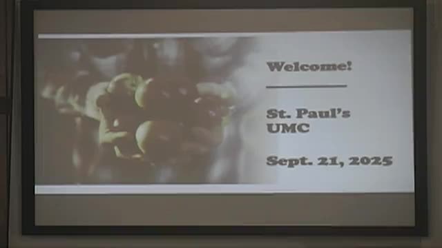 Thumbnail image for St Pauls UMC | 09/21/2025