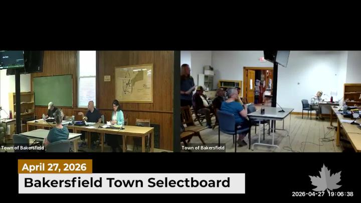 Thumbnail image for Bakersfield Selectboard | 04/27/2026