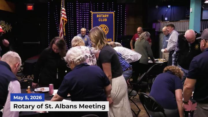 Thumbnail image for St. Albans Rotary Meeting | 05/05/2026